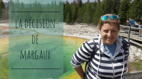 La décision de Margaux